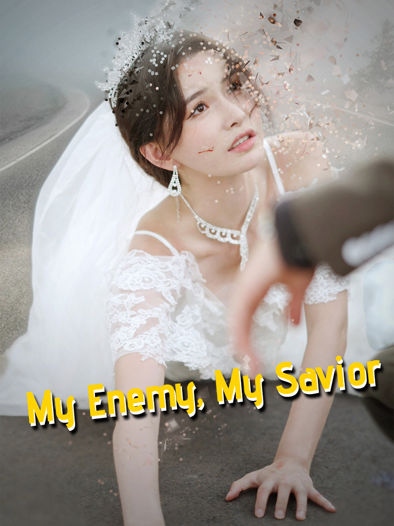 My Enemy, My Savior