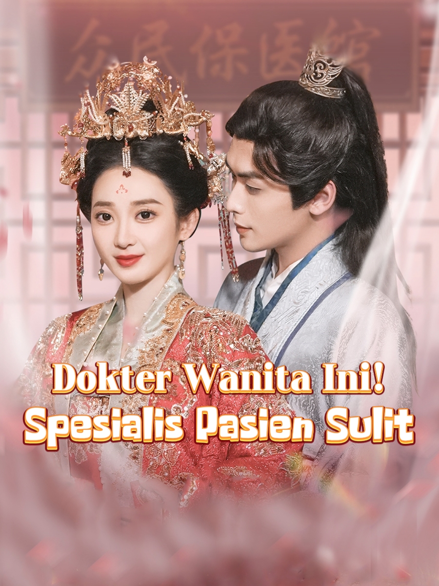 Dokter Wanita Ini! Spesialis Pasien Sulit