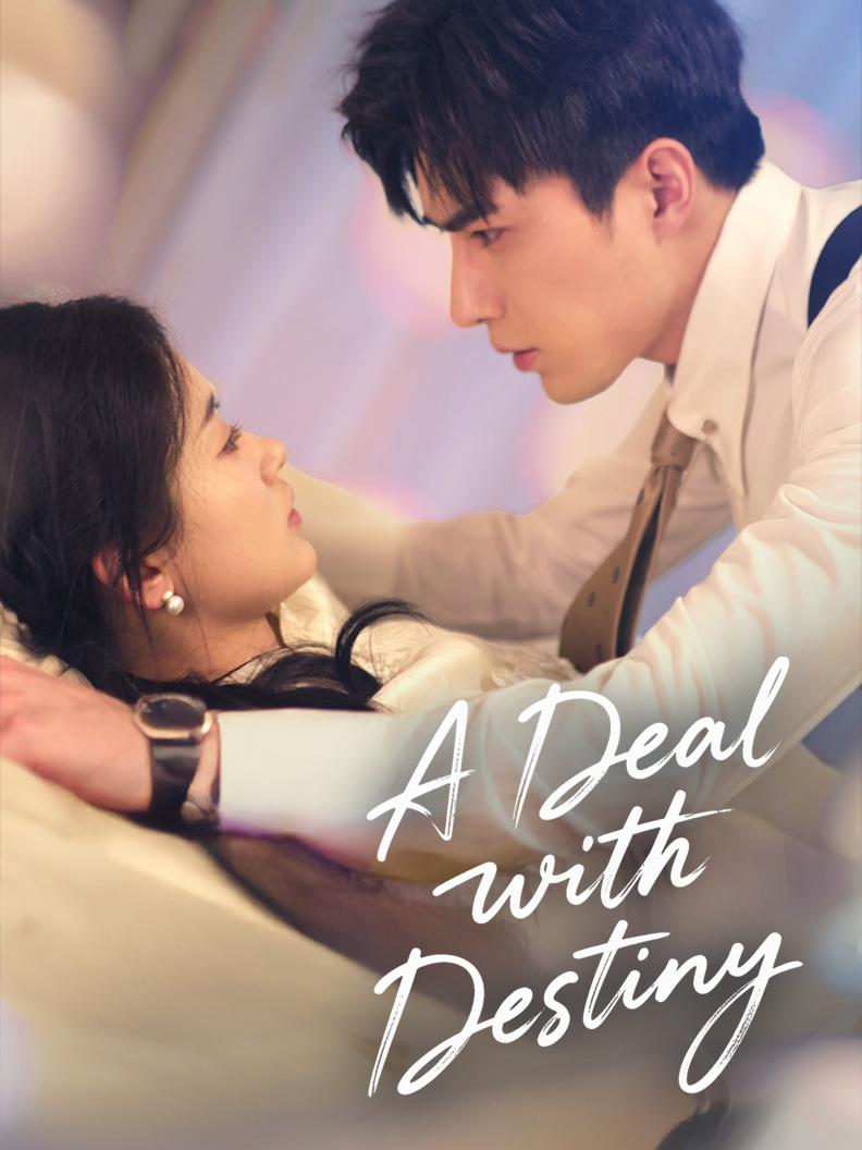 A Deal with Destiny