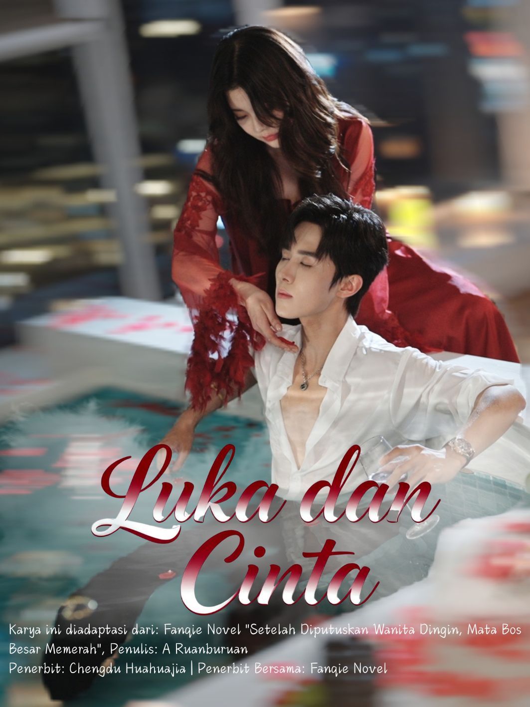 Drama China Luka dan Cinta sub Indo - poster
