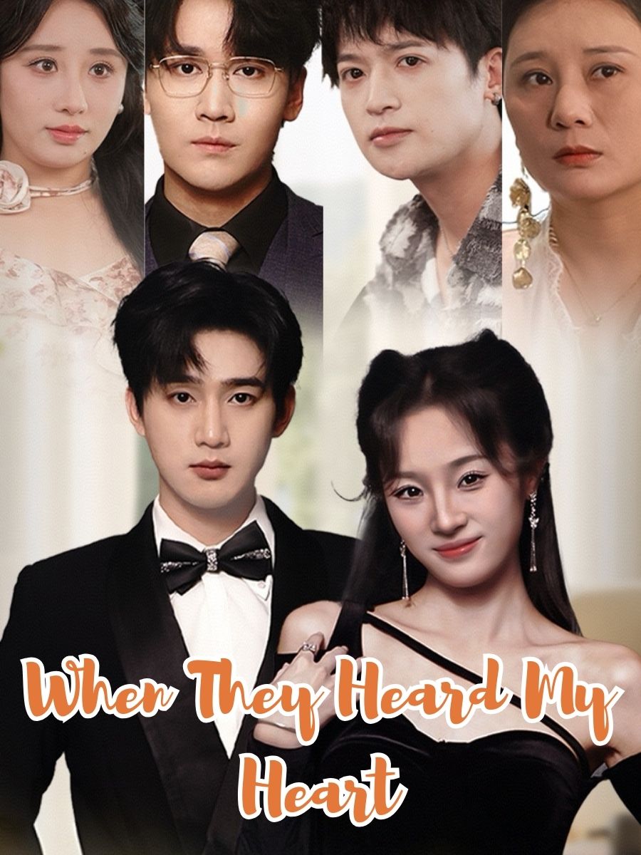 When They Heard My Heart