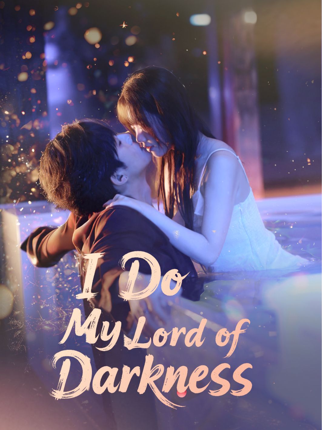 I Do, My Lord of Darkness