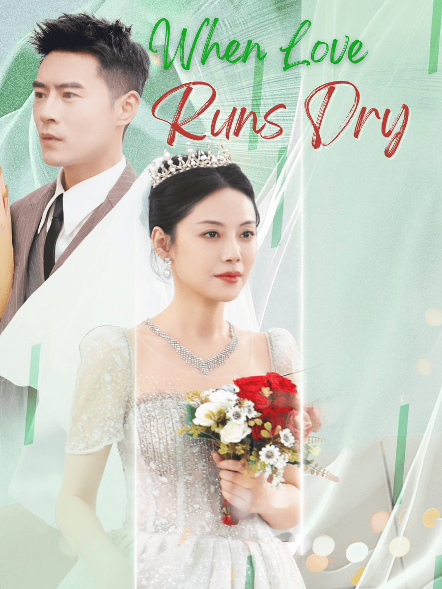 When Love Runs Dry