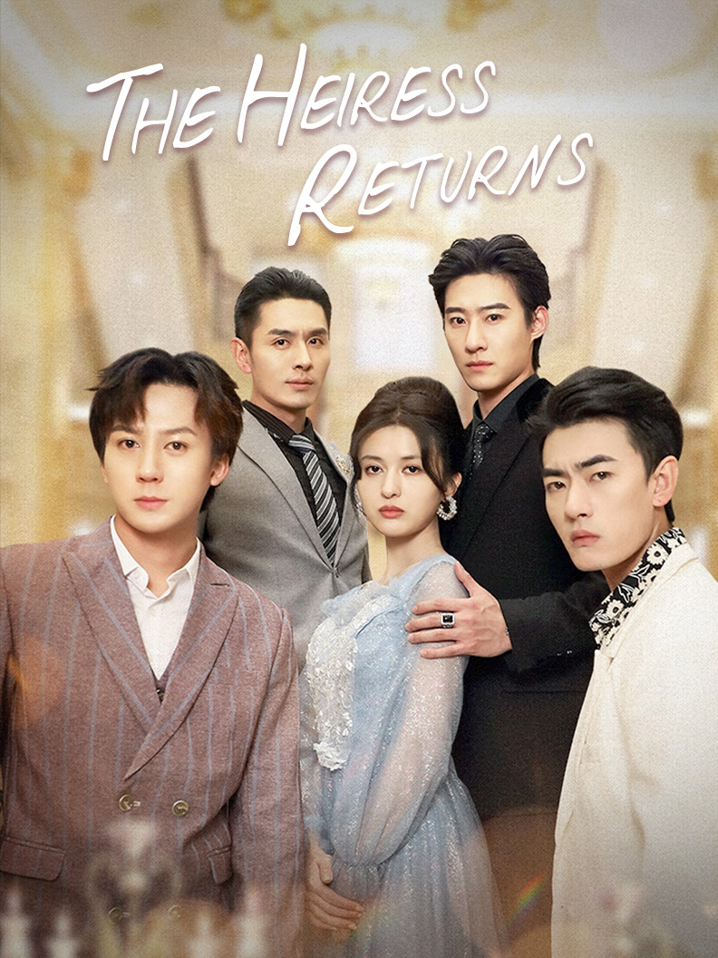 The Heiress Returns