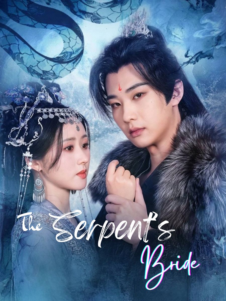 The Serpent’s Bride