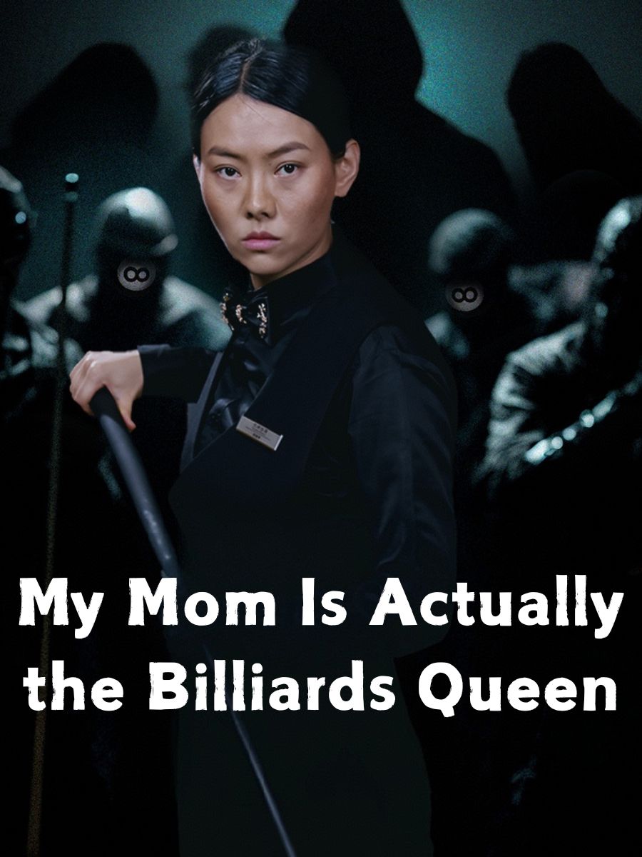 My Mom Is Actually the Billiards Queen