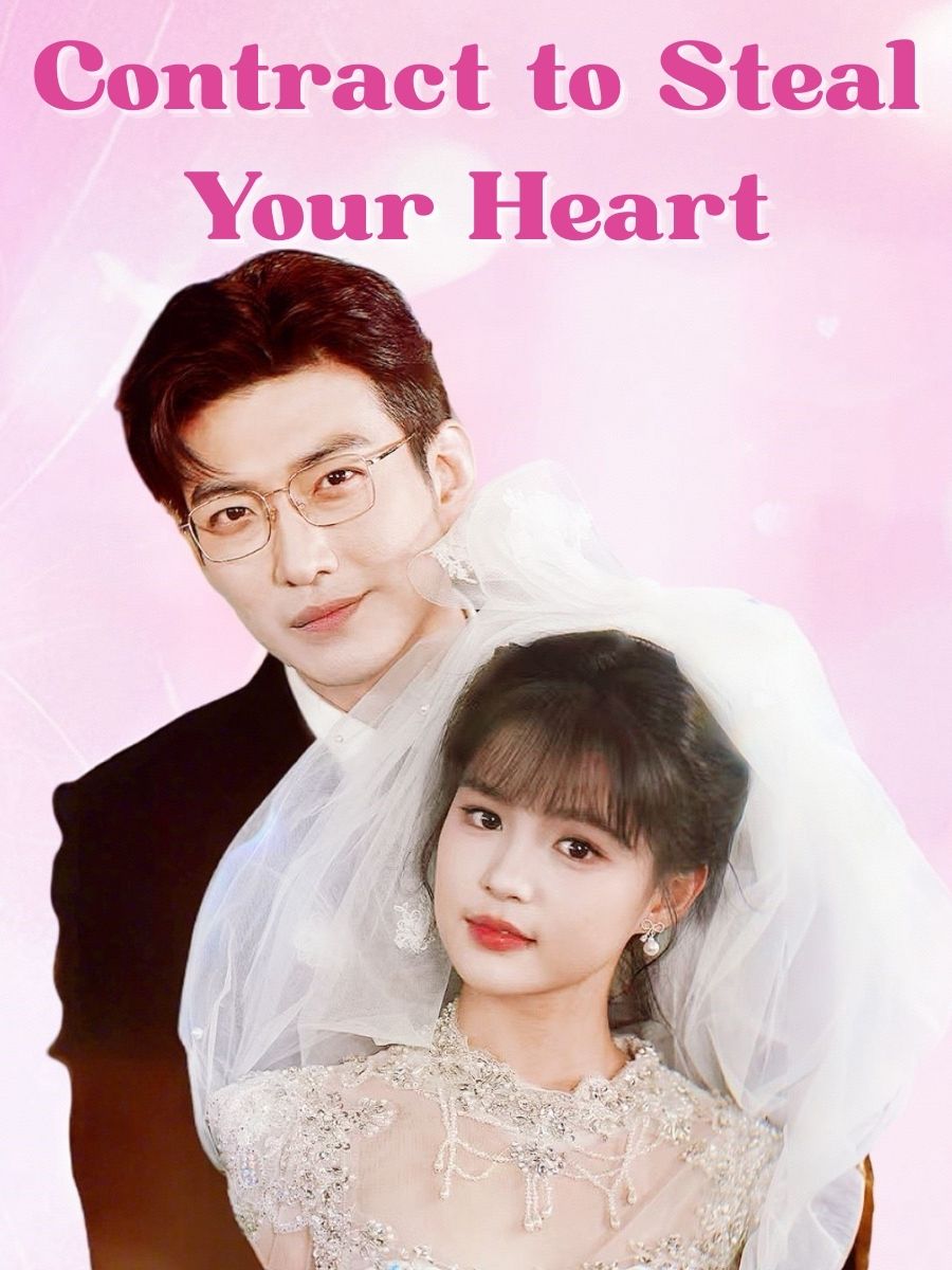 Contract to Steal Your Heart