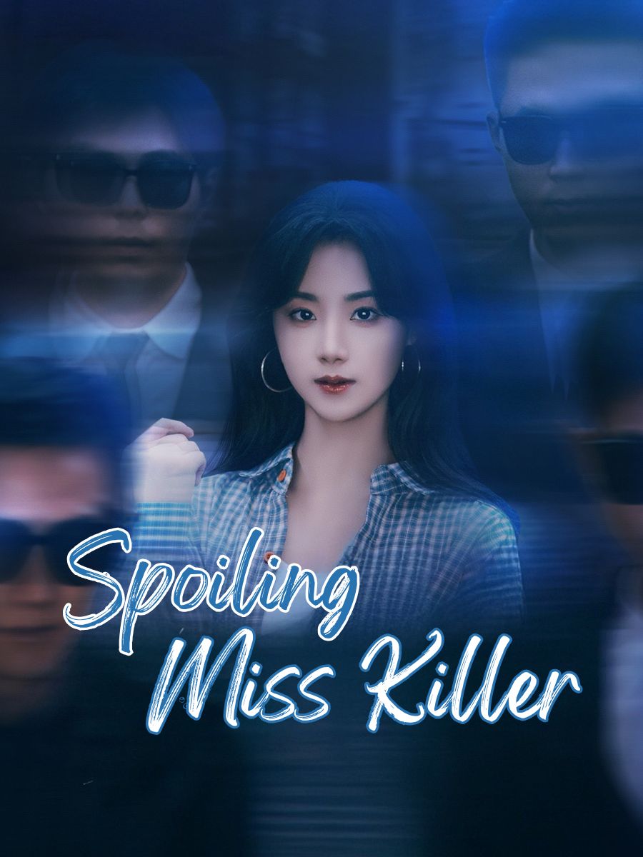 Spoiling Miss Killer