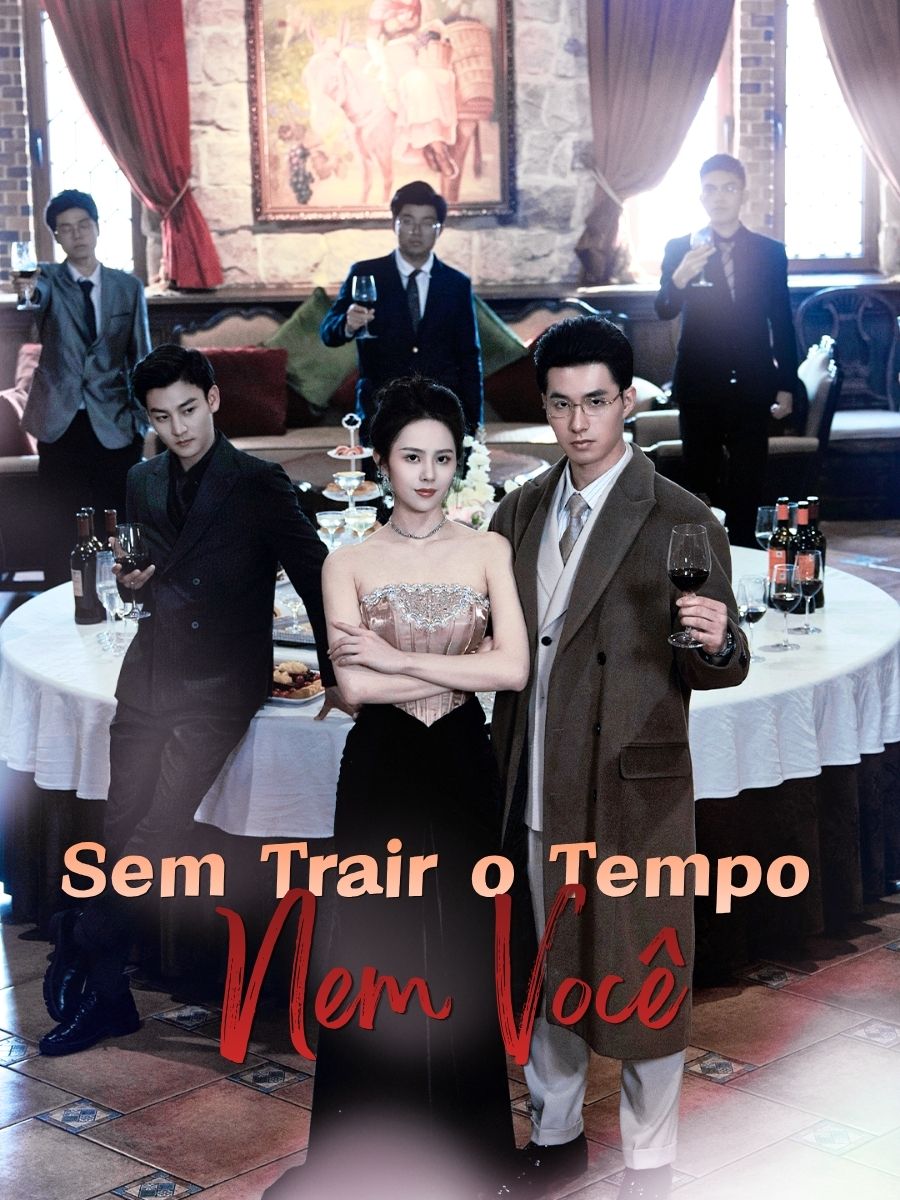 Sem Trair o Tempo, Nem Você