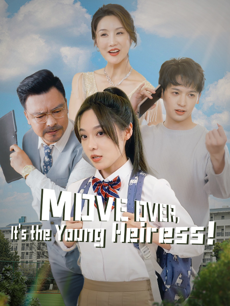 Move Over, It's the Young Heiress!