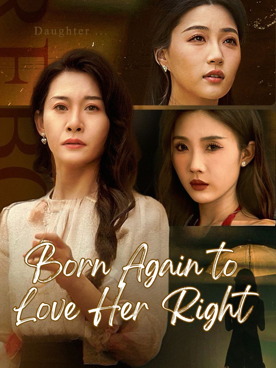 Born Again to Love Her Right