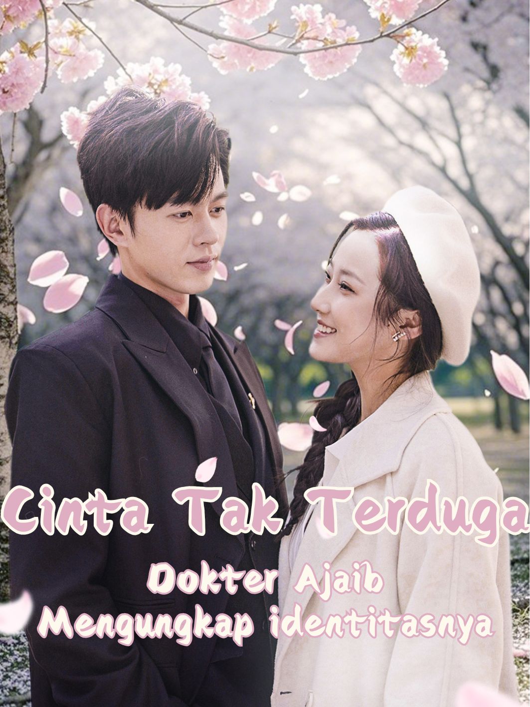 Cinta Tak Terduga, Dokter Ajaib Mengungkap identitasnya