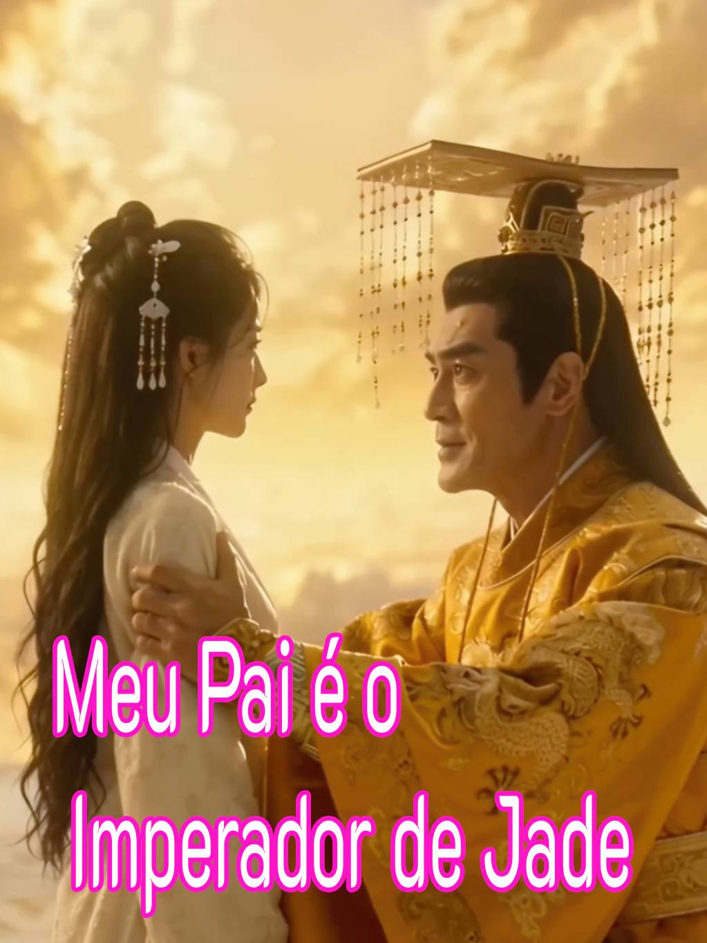 Meu Pai é o Imperador de Jade
