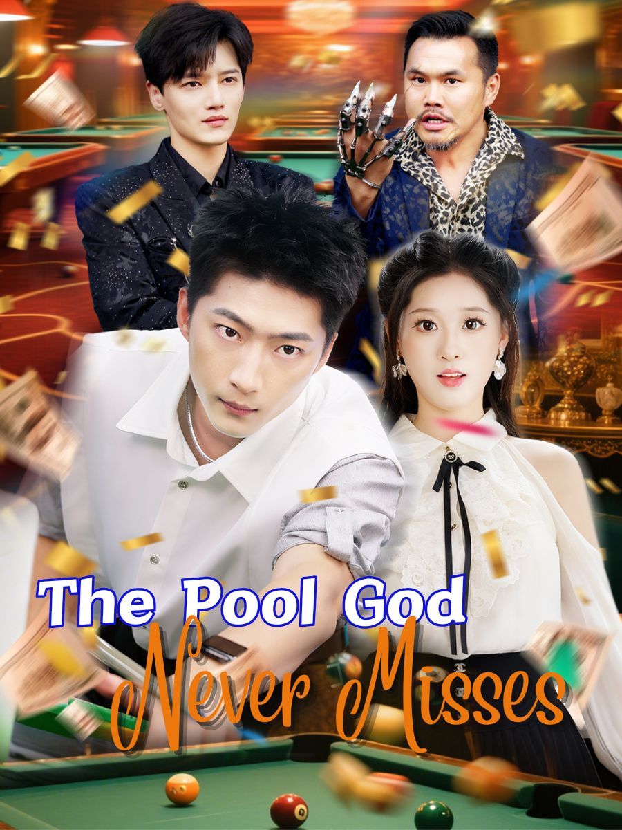The Pool God Never Misses