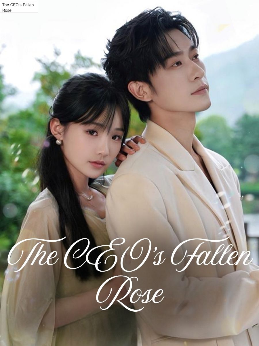 The CEO's Fallen Rose