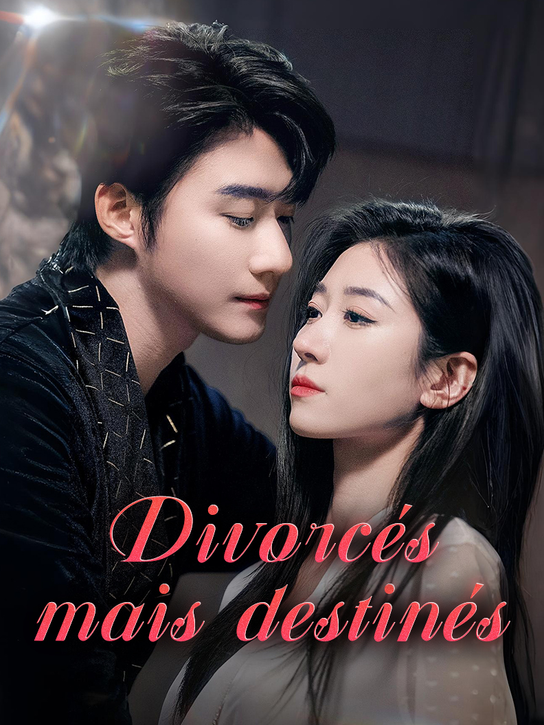 Divorcés mais destinés