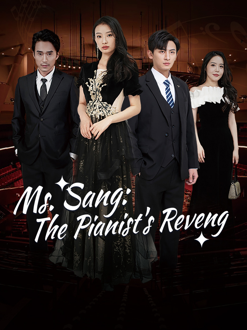 Ms. Sang: The Pianist's Reveng