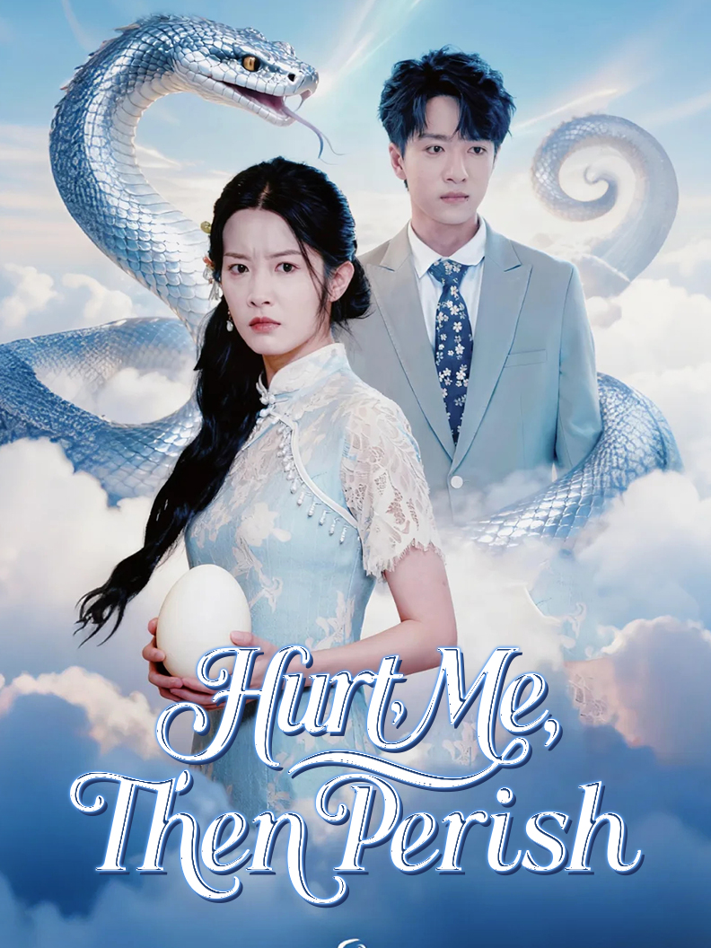 Hurt Me, Then Perish