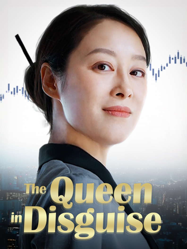 The Queen in Disguise