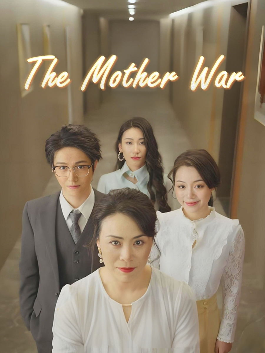 The Mother War