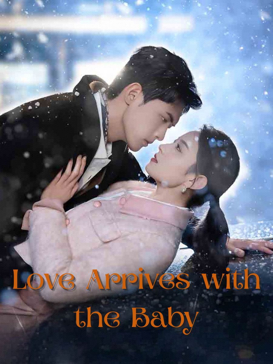 Love Arrives with the Baby