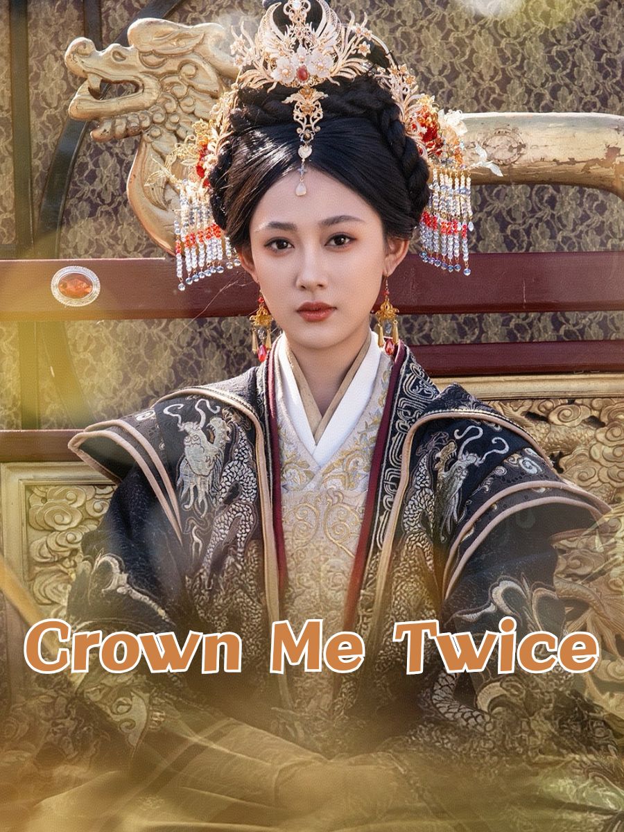 Crown Me Twice
