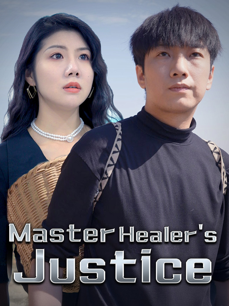 Master Healer's Justice