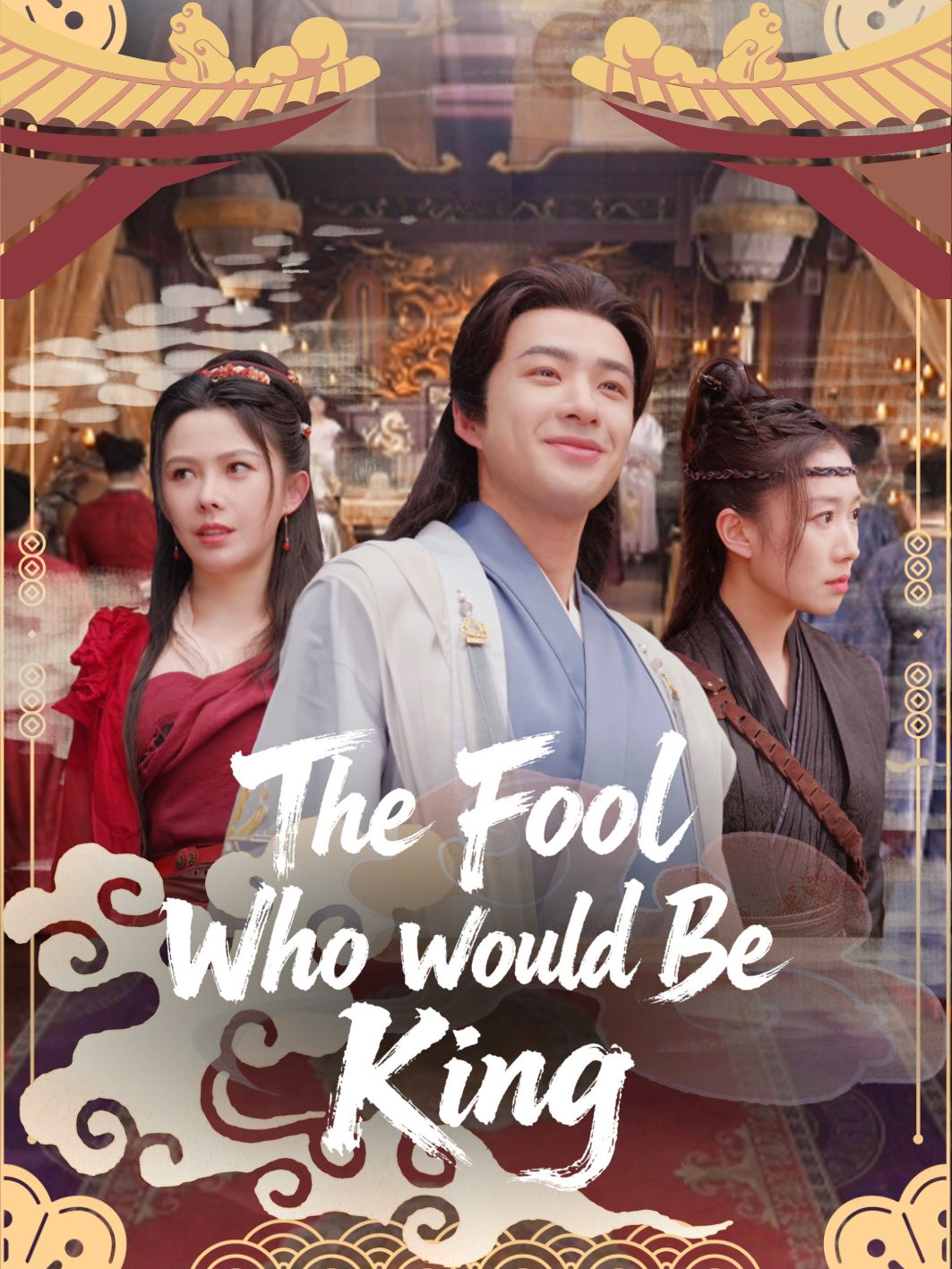 The Fool Who Would Be King