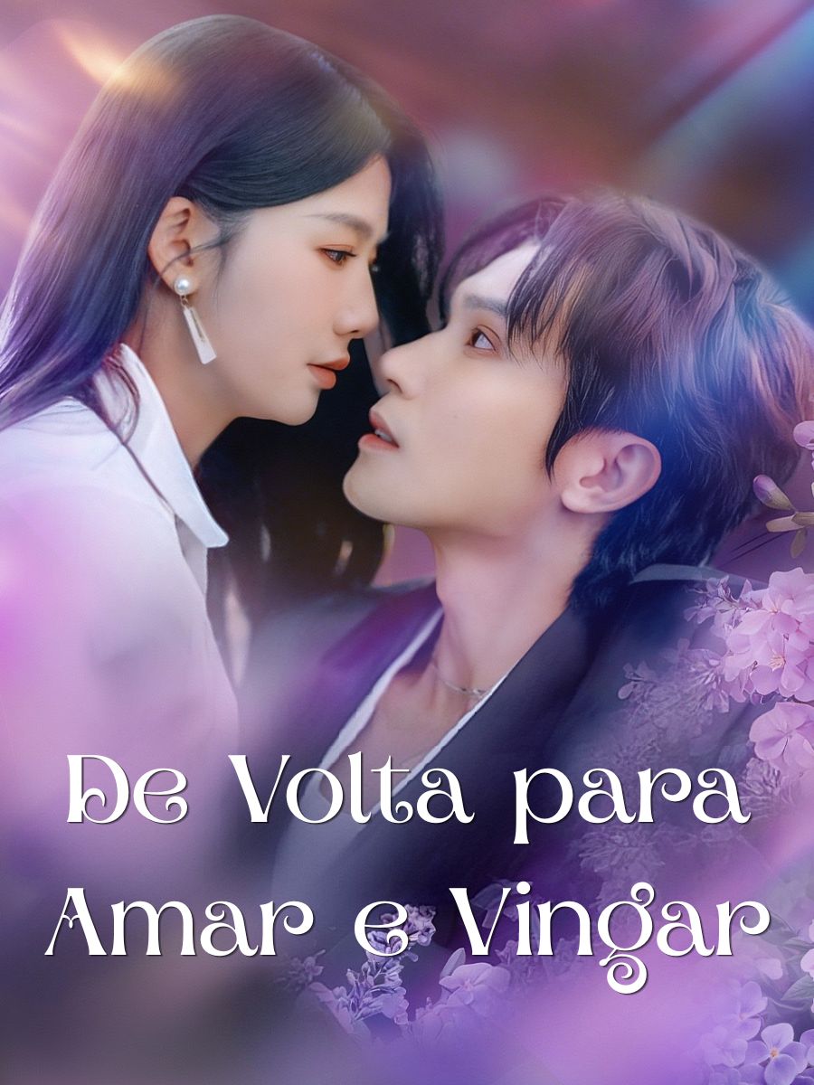 De Volta para Amar e Vingar