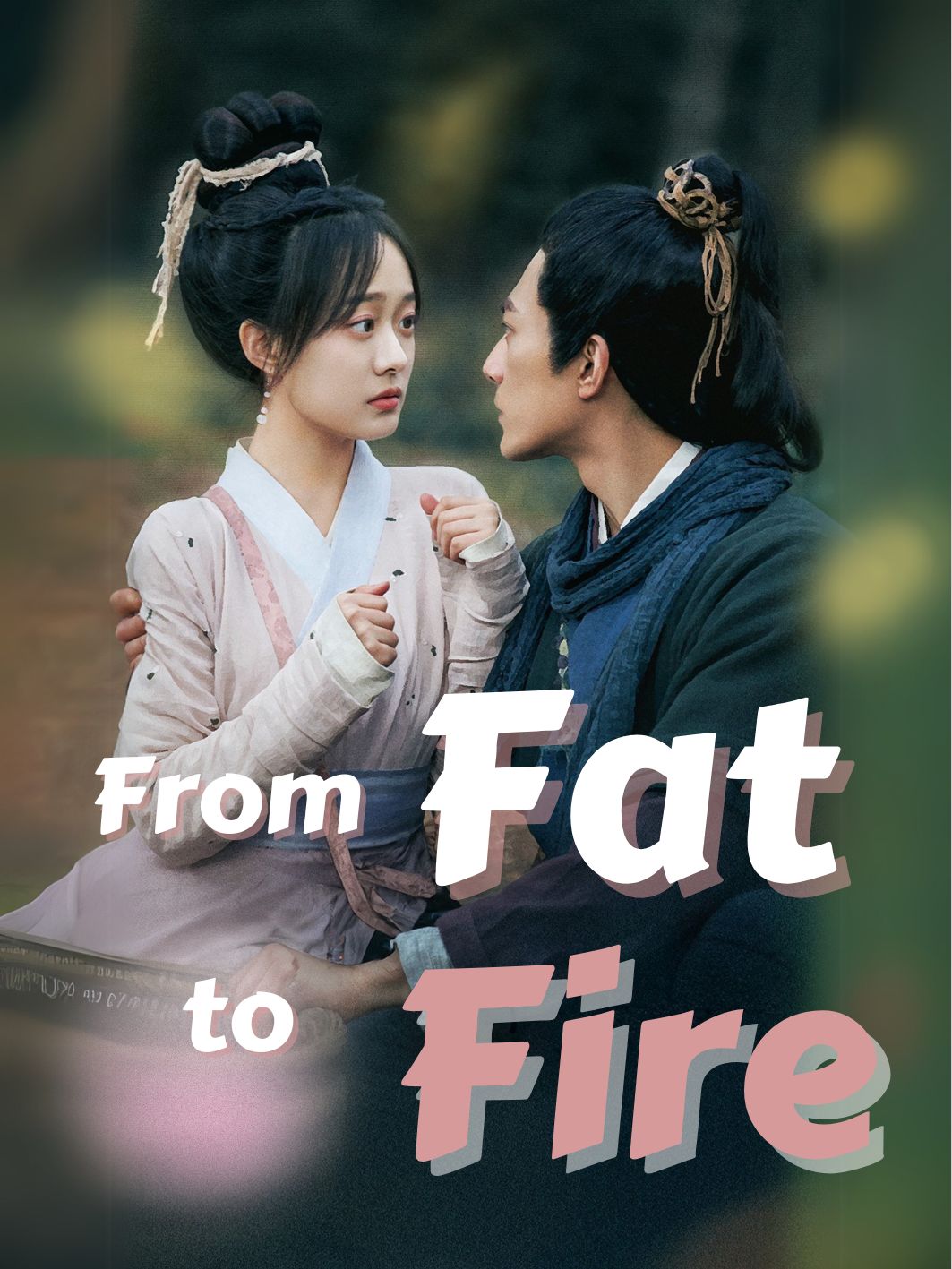 From Fat to Fire