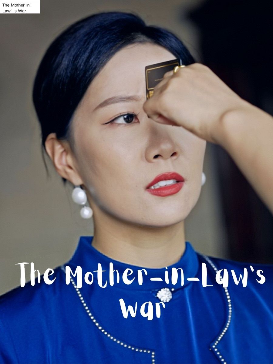 The Mother-in-Law’s War