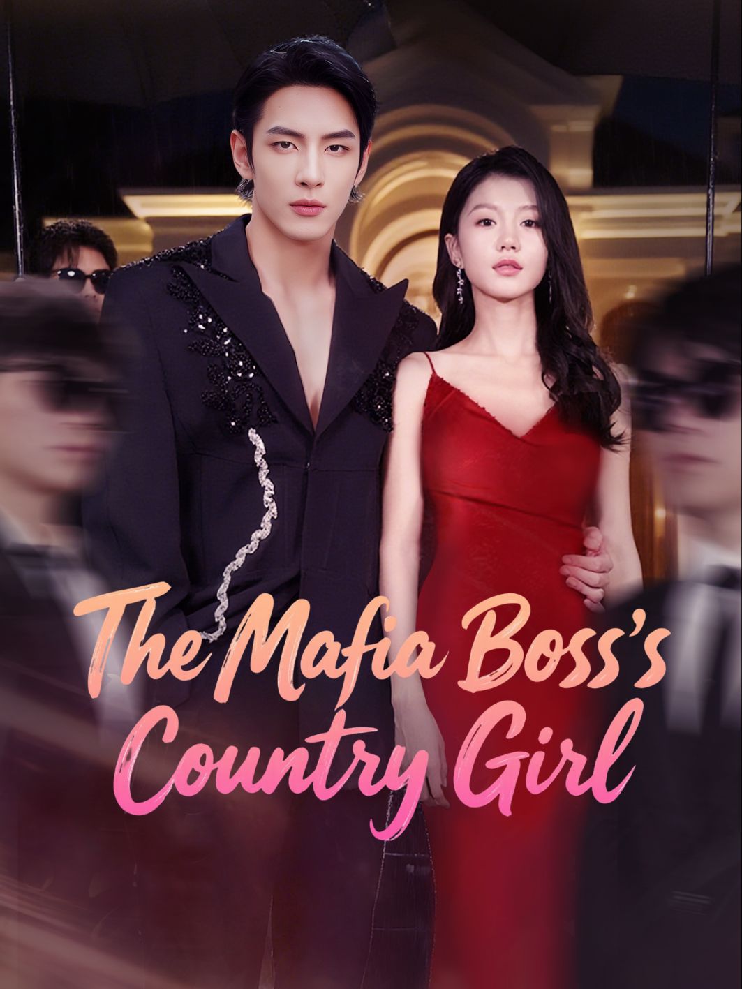 Drama China The Mafia Boss’s Country Girl sub Indo - poster