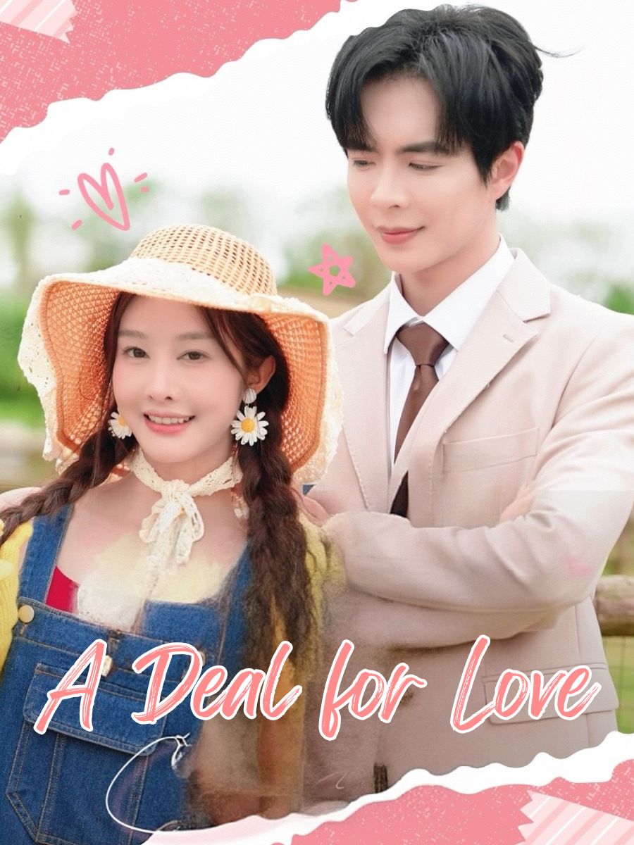 A Deal for Love