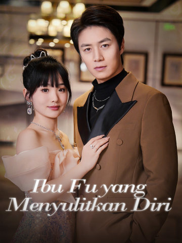 Ibu Fu yang Menyulitkan Diri