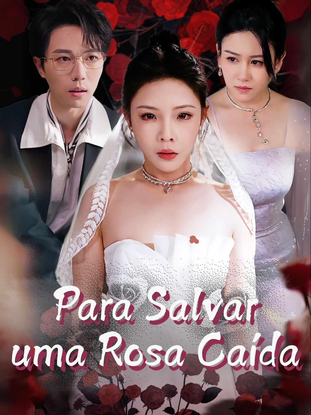 Para Salvar uma Rosa Caída