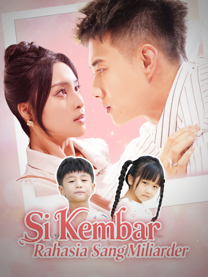 Si Kembar Rahasia Sang Miliarder