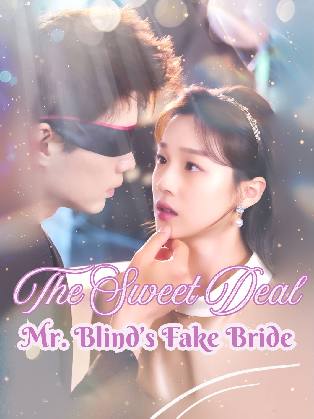 The Sweet Deal: Mr. Blind’s Fake Bride