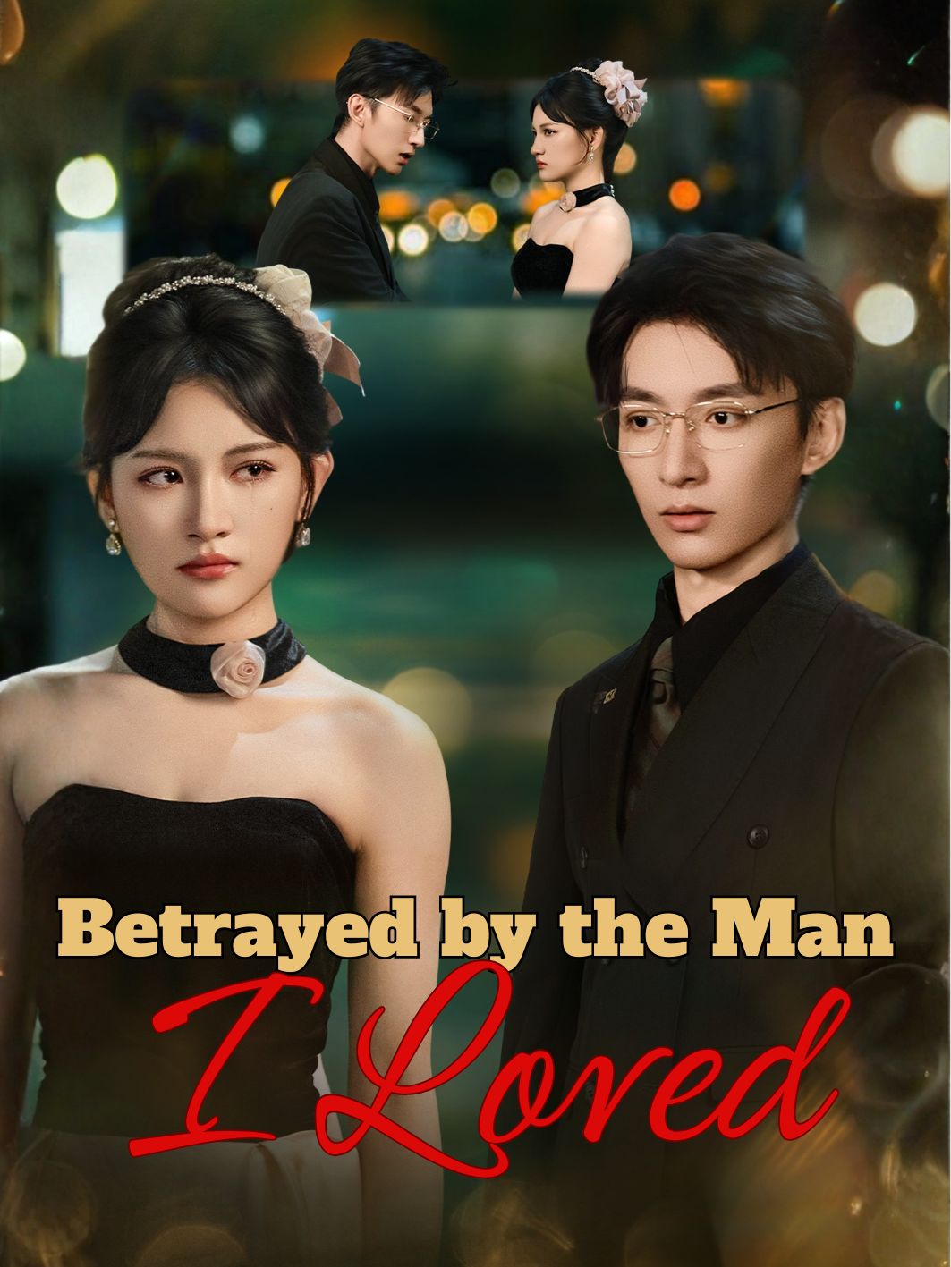 Betrayed by the Man I Loved