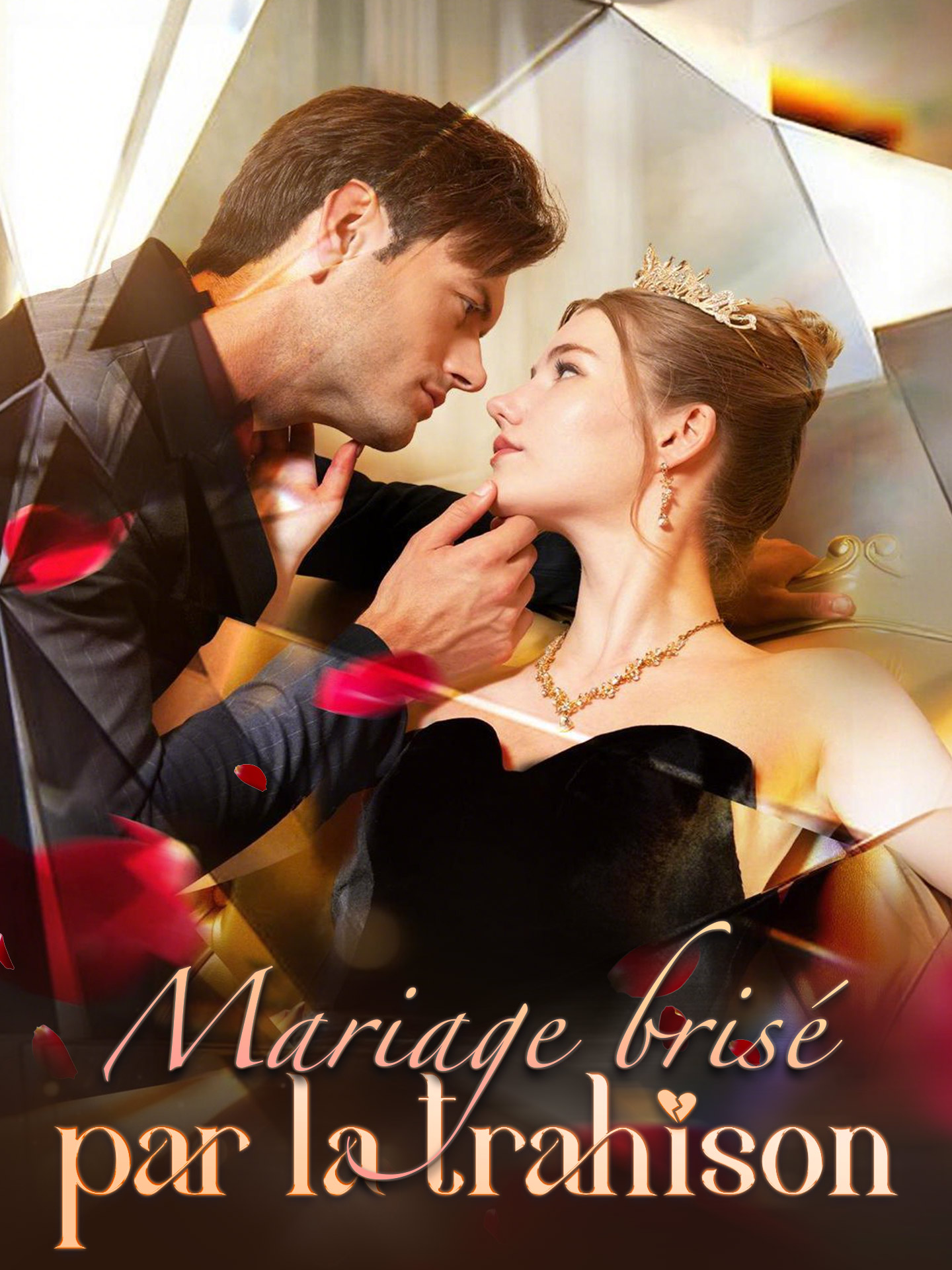 Mariage brisé par la trahison