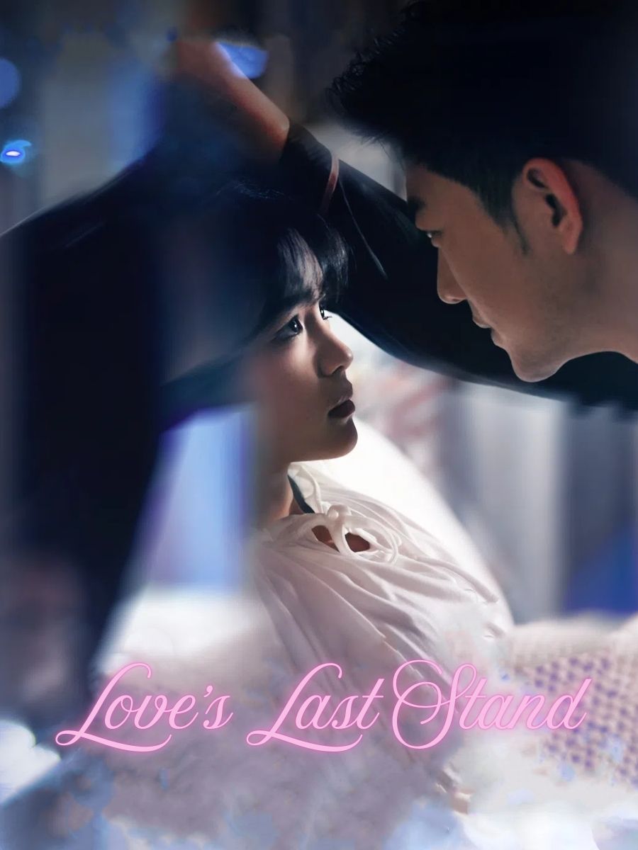 Love's Last Stand