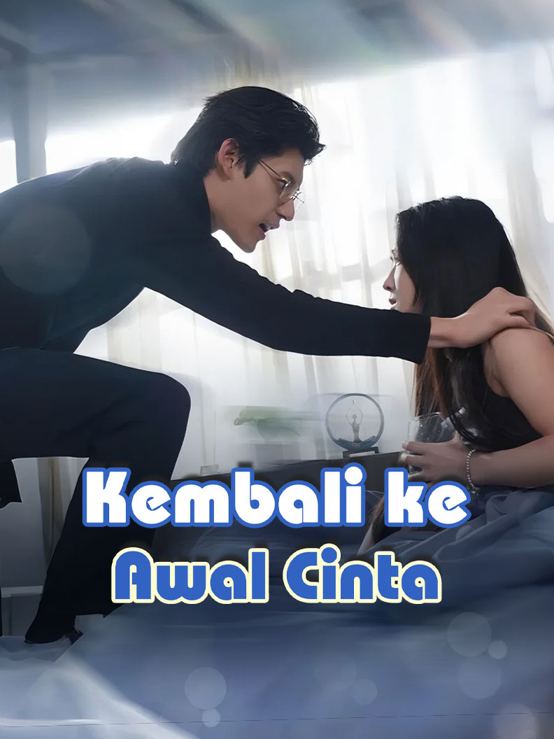 Kembali Saat Cinta Dimulai