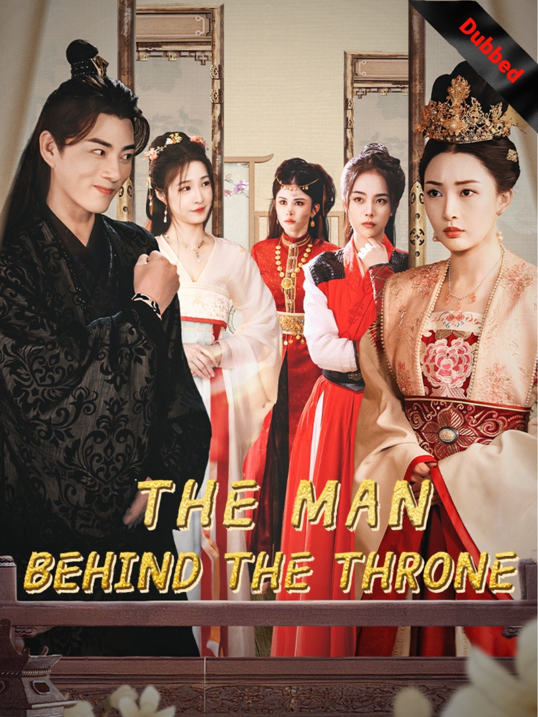 (Dubbed) The Man Behind the Throne