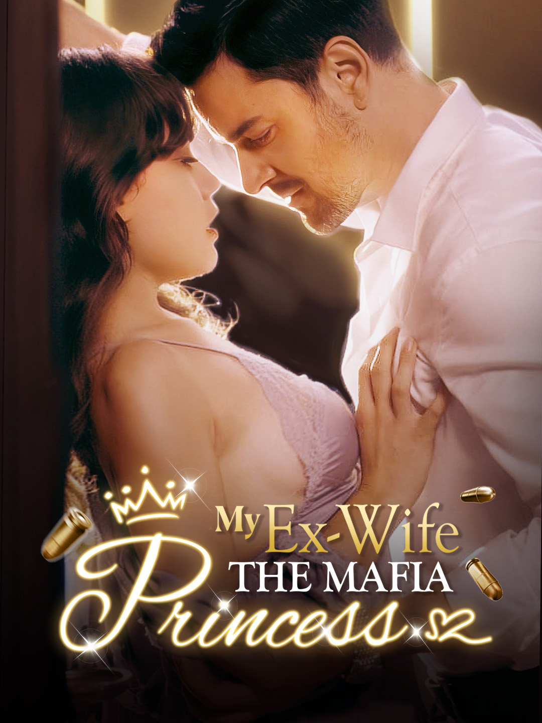 My Ex-Wife, The Mafia Princess
