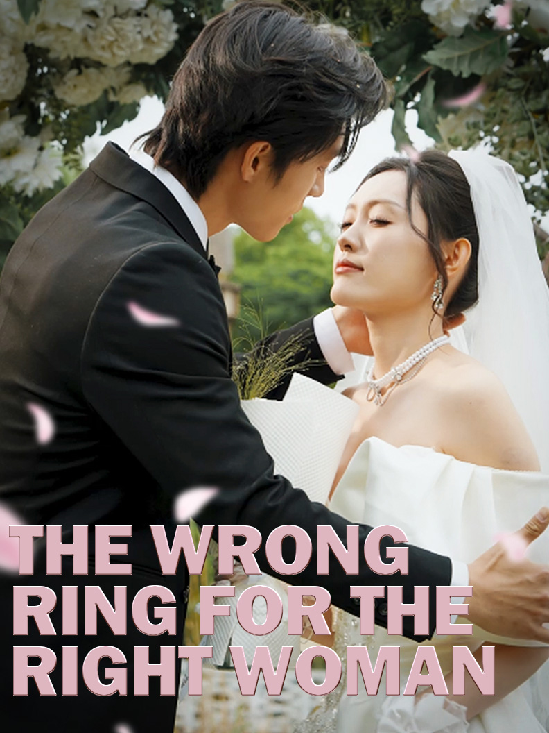 The Wrong Ring for the Right Woman