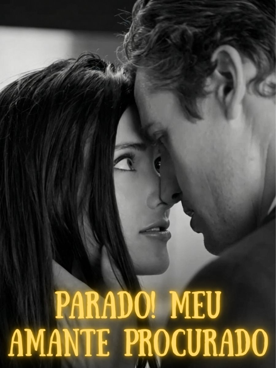 Parado! Meu Amante Procurado
