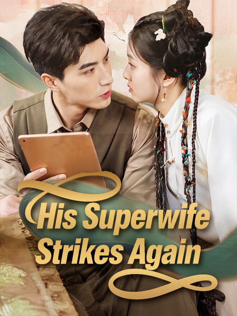 His Superwife Strikes Again