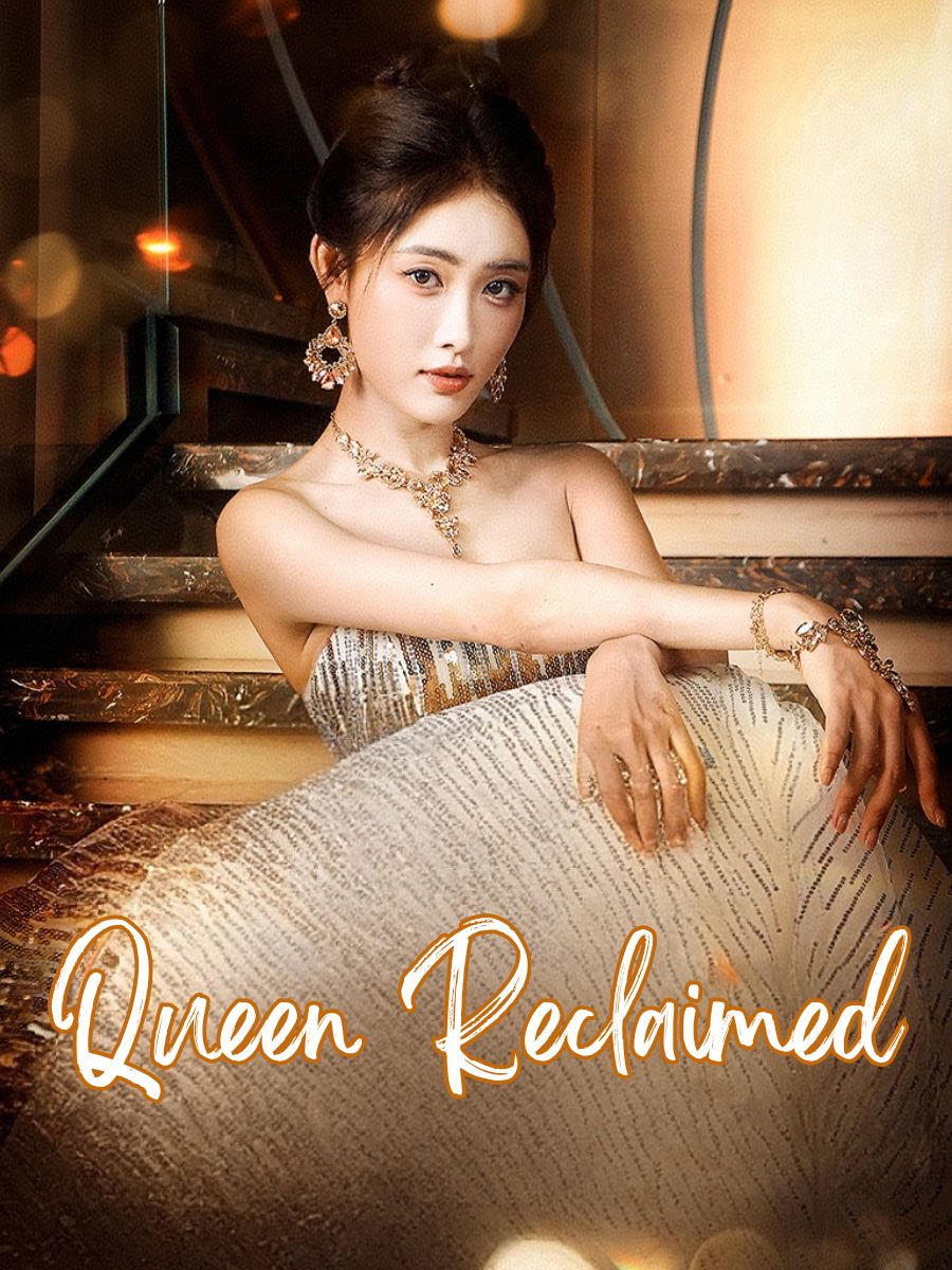Queen Reclaimed