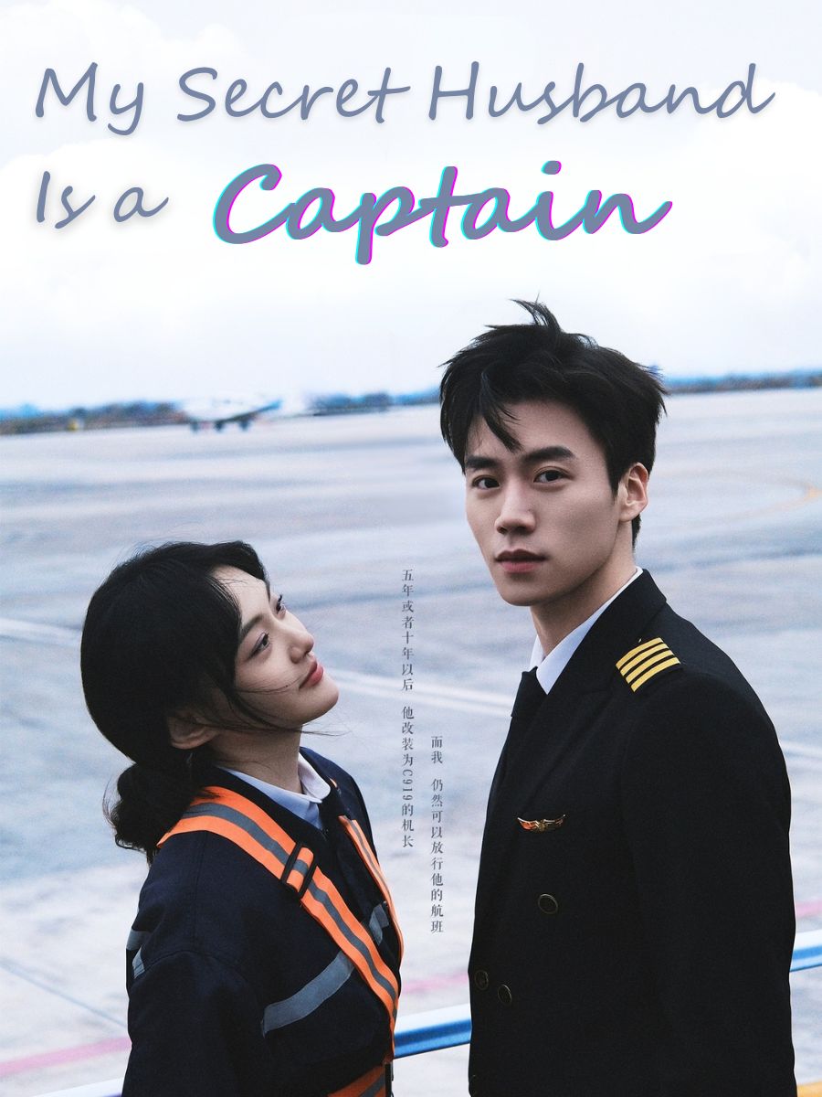 My Secret Husband Is a Captain
