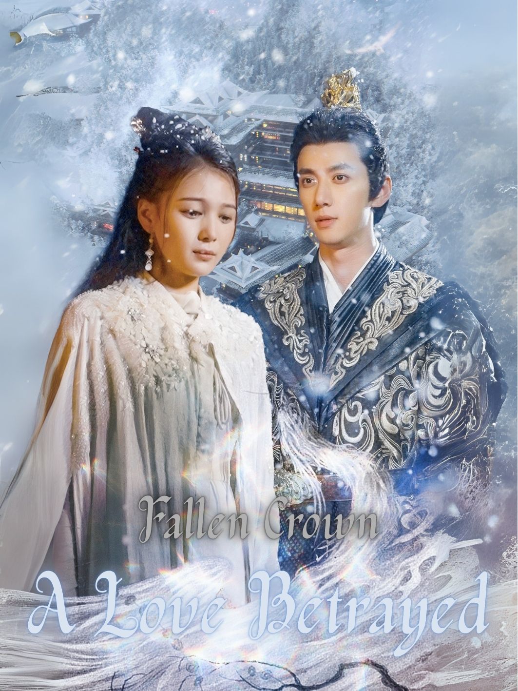 Fallen Crown: A Love Betrayed