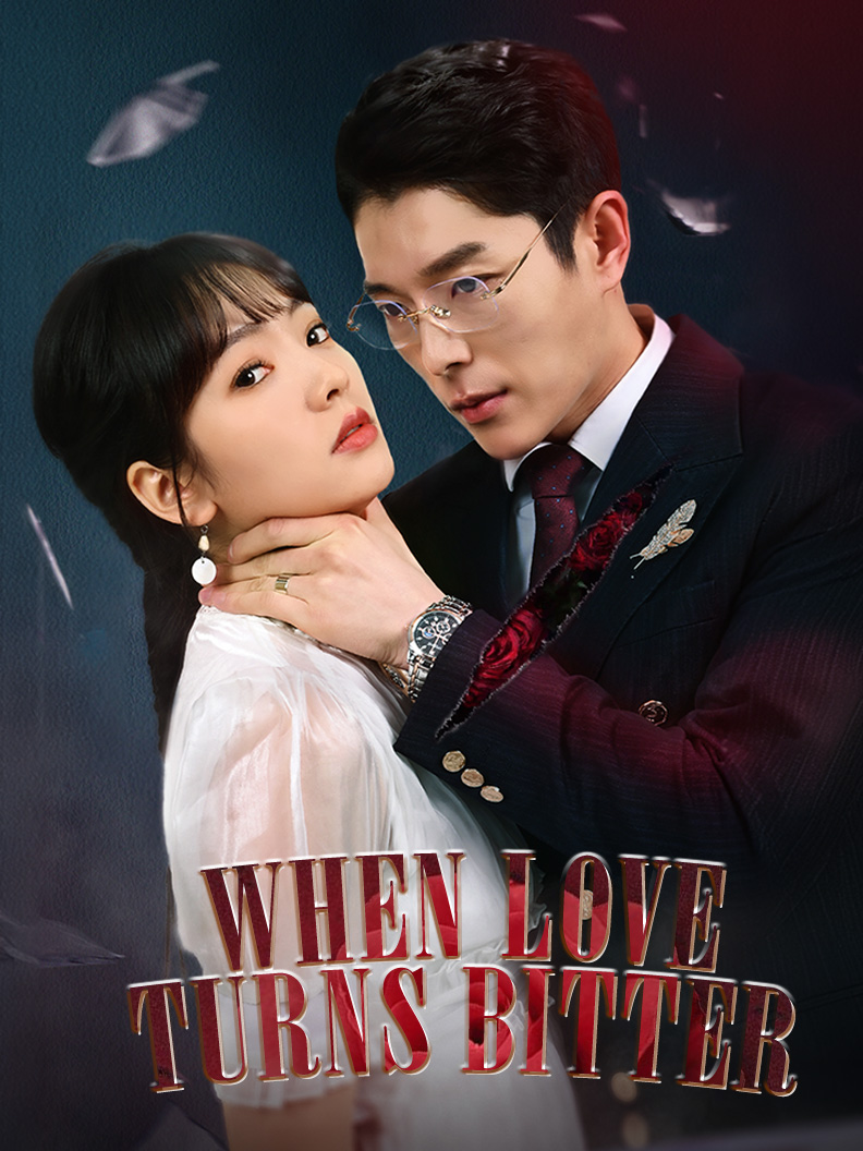 When Love Turns Bitter
